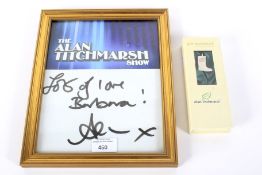 An Alan Titchmarsh framed autograph and bookmark.