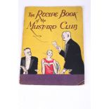 The Recipe Book of the Mustard Club. 32p
