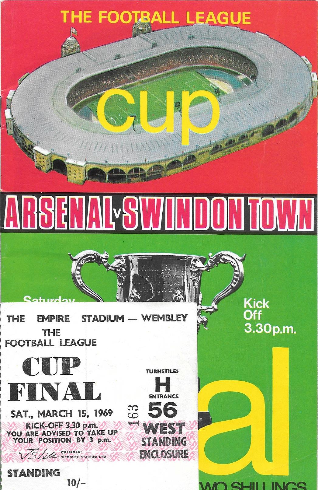 1969 LEAGUE CUP FINAL ARSENAL V SWINDON TOWN PROGRAMME & TICKET