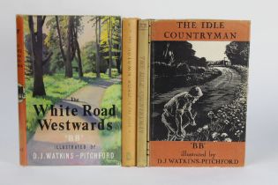 Four books, The White Road Westwards by BB, first edition, two books The Idle Countryman by BB,