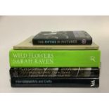 Raven, Sarah - Wild Flowers; Donald & Munro - Endless Forms; Livingstone & Parry - International