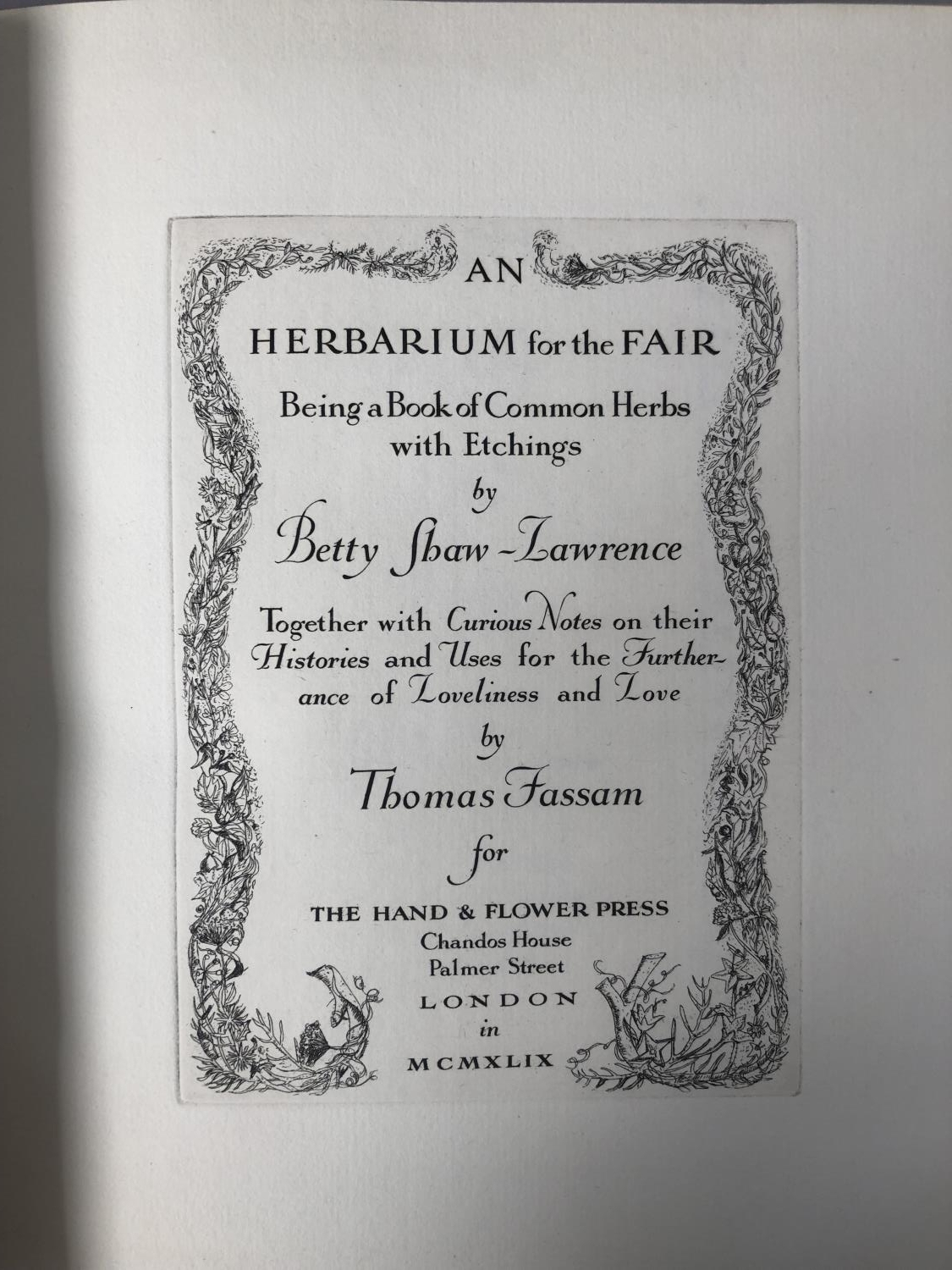 FASSAM, THOMAS - An Herbarium for the Fair illus. Betty Show - Lawrence, pub. The Hand and Flower - Image 3 of 3