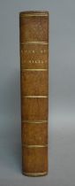 CLARKE, JAMES S - The Life of Admiral Lord Nelson, half calf over patterned boards, 1810, 1 vol