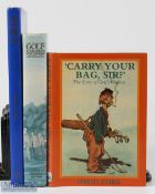 David Stirk Golf Books, Carry Your Bags Sir signed + inscribed 1989, Golf in The Making Ian