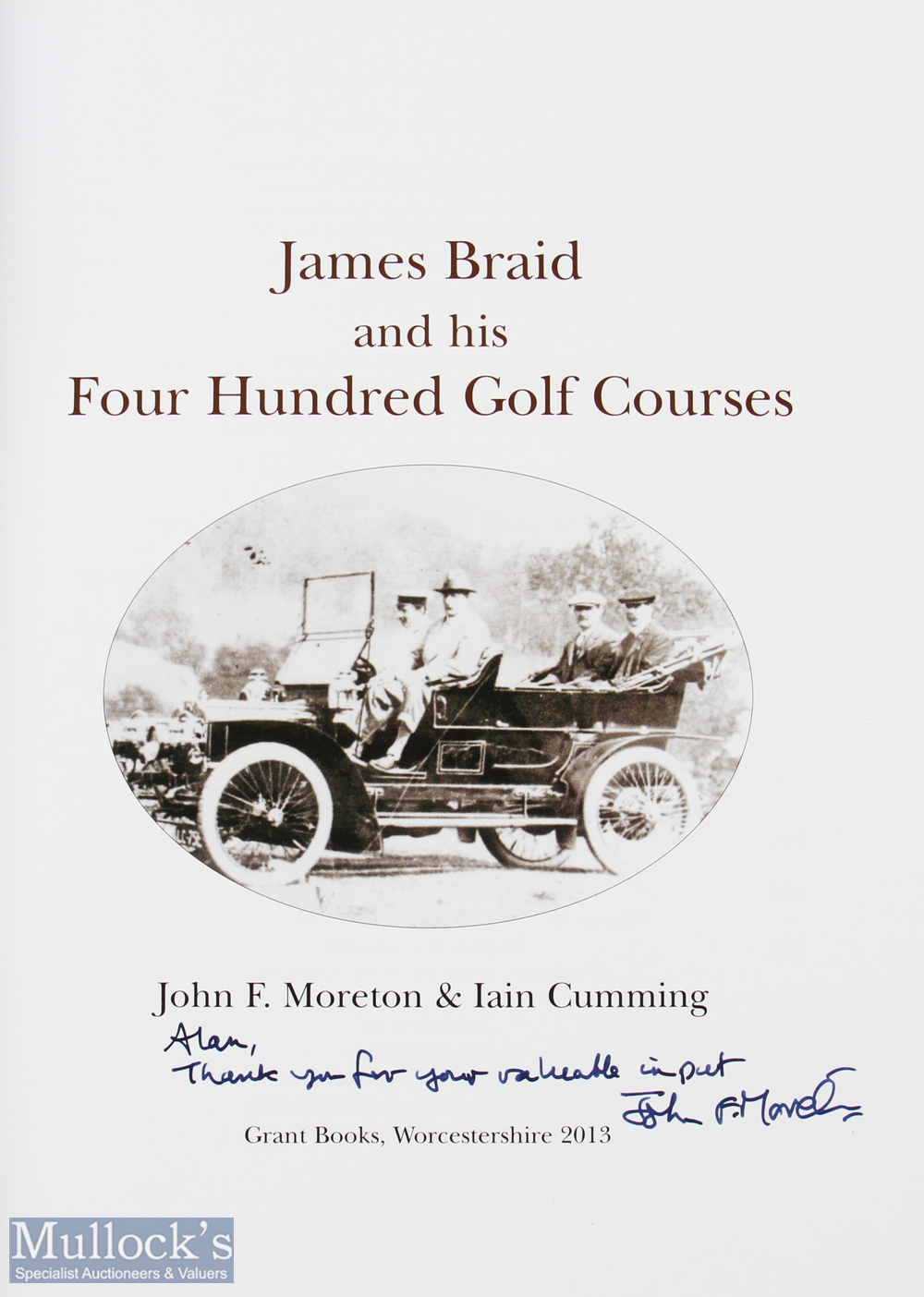 John Moreton (signed) & Iain Cumming - "James Braid and his Four Hundred Golf Courses" 1st ed. - Image 2 of 2