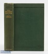 C J H Tolley - "The Modern Golfer" 1st ed 1924 publ'd W Collins Sons & Co London in the original
