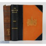 The Badminton Library Golf Book 1895 deluxe edition, with a standard 1890 (2)