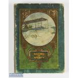 Records of Sport 1911 - an extensive 256 page booklet including Aviation mentioning S F Cody,
