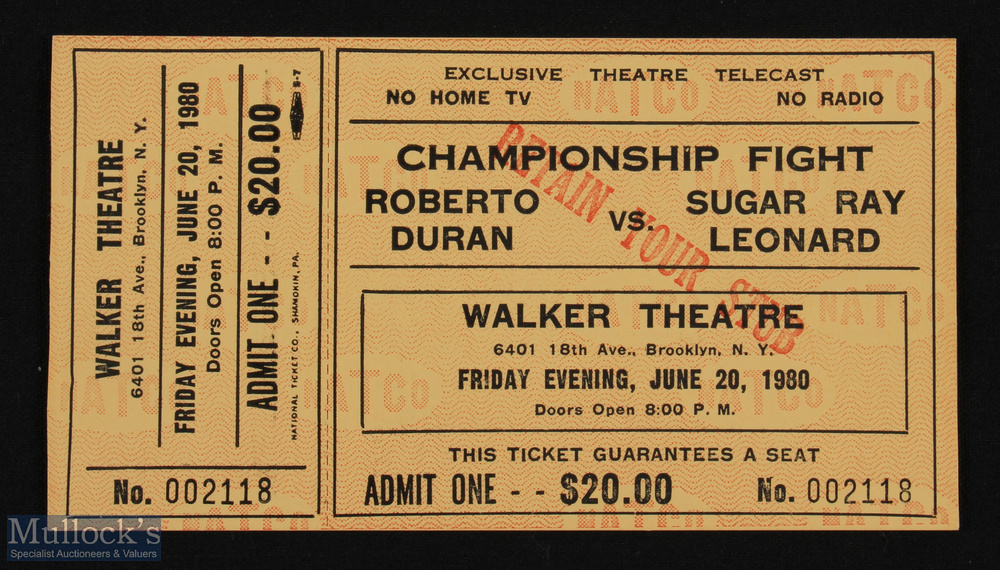 1980 Roberto Duran v Sugar Ray Leonard Boxing Tickets, a ticket for Walker Theatre NY June 20th,