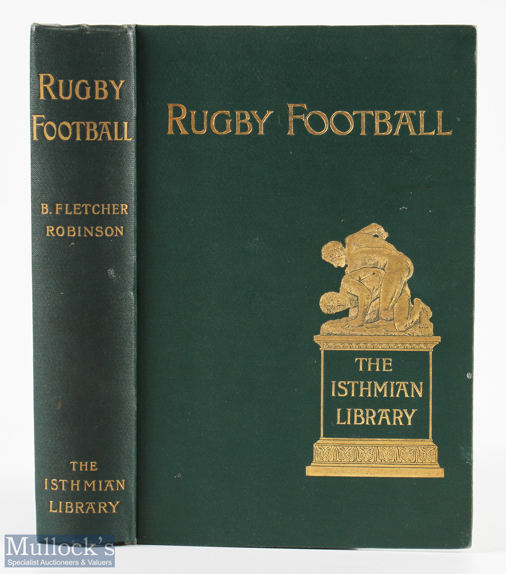 1896 Rugby Football, B Fletcher Robinson: Dark green, hard boards, gilt decoration, thick volume