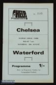 1968/69 Waterford v Chelsea friendly match programme 10 August 1968 at Flower Lodge, Cork; good. (