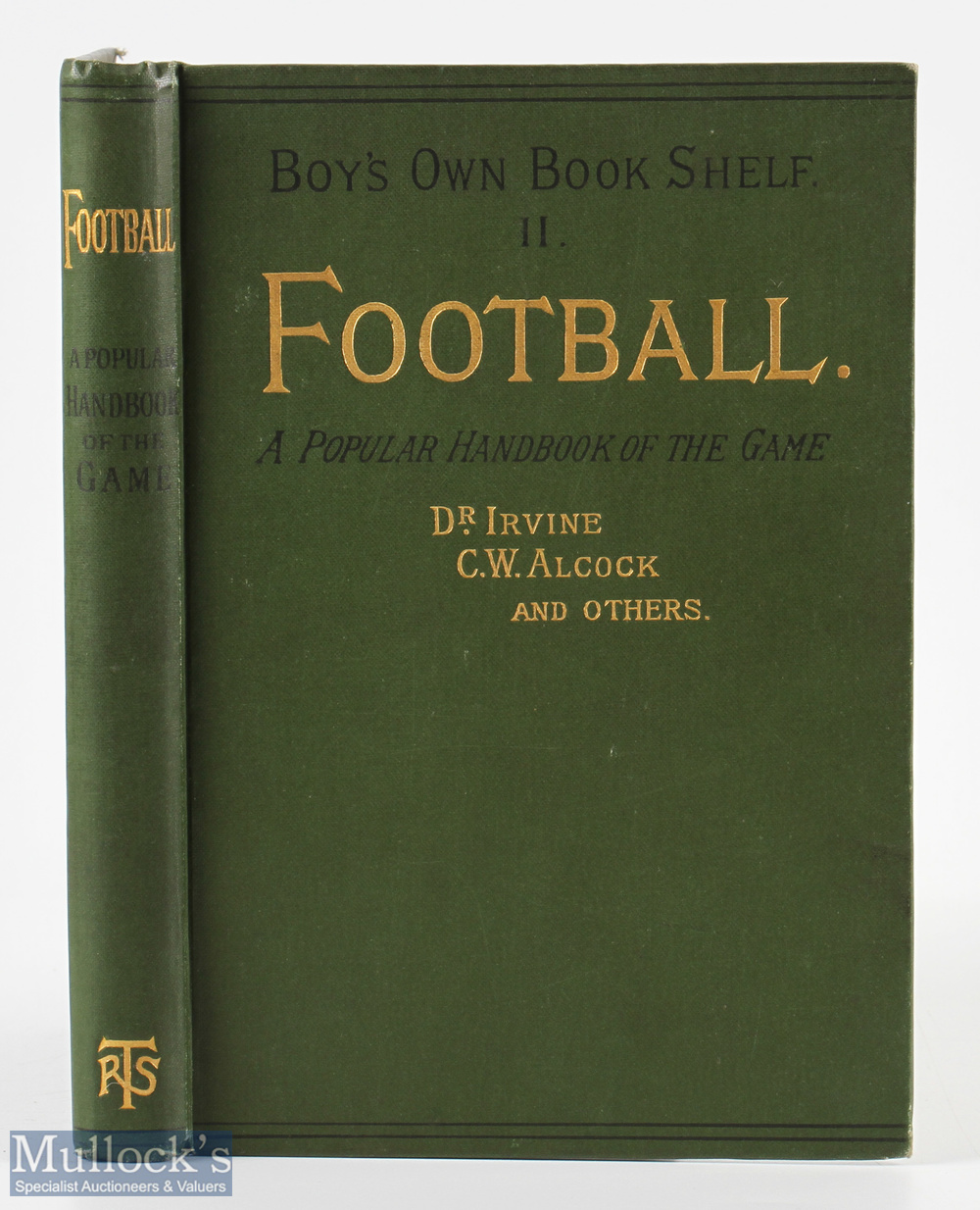 V Rare & Early 1887 'Football', Irvine & Alcock: Again, famous writers on both the great winter