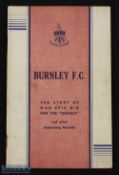1946/47 Burnley official photographic handbook "The Story of Burnley epic bid for the 'double' &