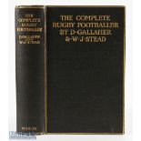 Scarce 1906 Gallaher & Stead Complete Rugby Footballer: Excellent first edition, tightly bound,