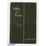 1897 V Scarce 'Goals & Tries' Rugby Booklet: Rarely seen V Brooke-Hunt tract-style story about the