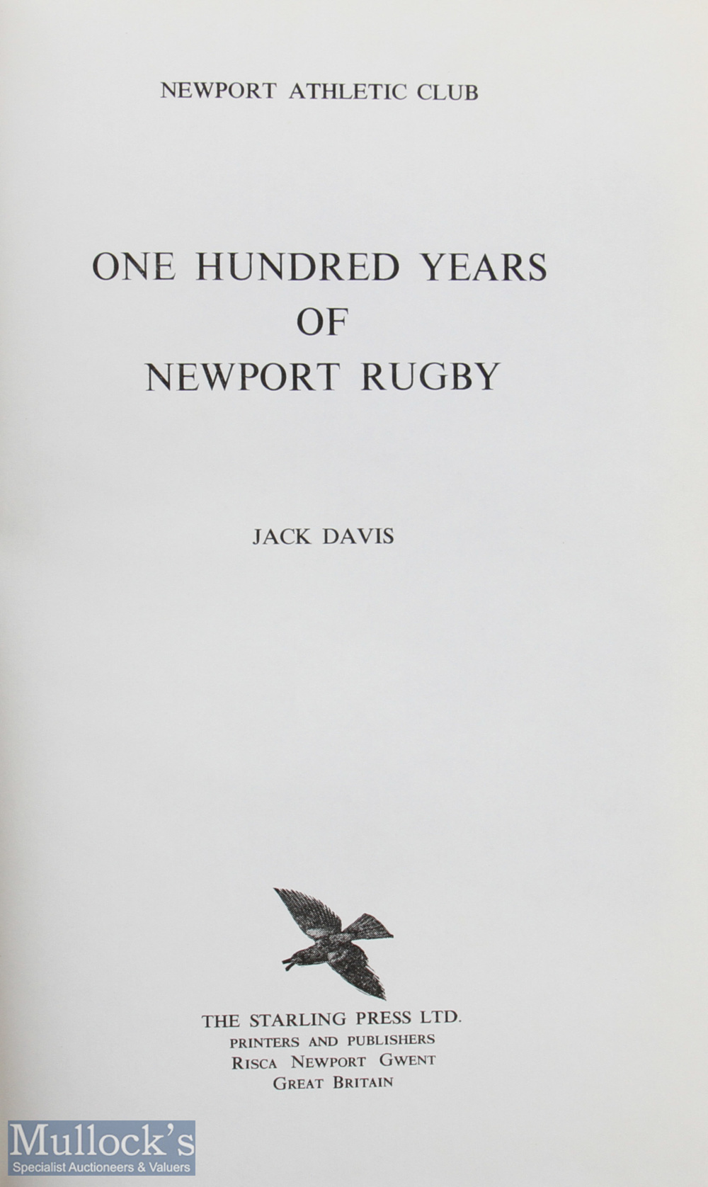 1974 Newport RFC Centenary History: Jack Davis' admired and detailed 284pp hardback 1974 first - Image 2 of 2