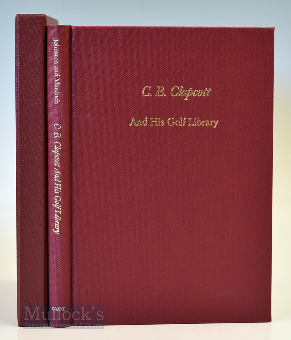 Johnston, A J & Murdoch Joseph S F (Signed) - ‘C B Clapcott And His Golf Library' Subscribers'