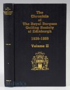 Shearer Borthwick - 'The Chronicle of the Royal Burgess Golfing Society of Edinburgh Vol. II 1935-