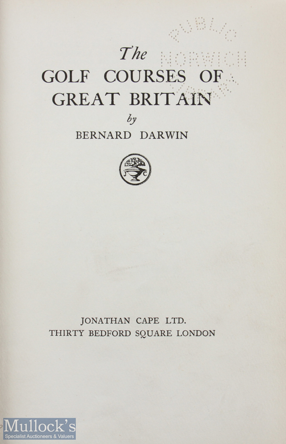 Darwin, Bernard - "The Golf Courses of Great Britain" new and revised edition 1925 with colour - Image 2 of 2