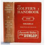 1940 The Golfer's Handbook 42nd ed publ'd Edinburgh & London - Price 7/6d - in the original red