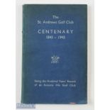 Bennett, A Esq LLD "The St Andrews Golf Club Centenary 1843-1943' Being the Hundred Years' Record of