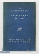 Bennett, A Esq LLD "The St Andrews Golf Club Centenary 1843-1943' Being the Hundred Years' Record of