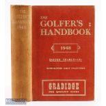 1948 The Golfer's Handbook 45th ed publ'd Edinburgh - Price 15/- in the original red and white cloth