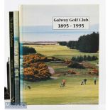 3x Irish Golf Histories Books - Galway Golf Club 1985-1995, A Century of Golf at Lahinch 1892-1992
