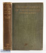 Darwin, Bernard - "The Golf Courses of Great Britain" new and revised edition 1925 with colour