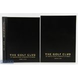 Ellis, Jeffrey B "The Golf Club 400 years of The Good, The Beautiful and The Creative" 1st ed,