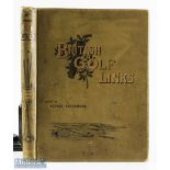 Hutchinson, Horace G - "British Golf Links - a short account of the leading golf links of the United