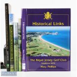 5x Golf Histories Books to include historical links the Royal Jersey golf club Mary Phillip