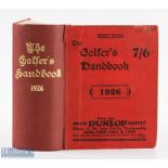 1926 The Golfer's Handbook 28th ed publ'd Edinburgh & London - Price 7/6d - in the original cloth