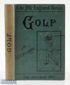 Everard, H S C - "Golf in Theory and Practice - Some Hints to Beginners" last ed 1910 - publ'd by