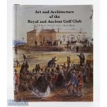 Lewis, Peter N, Grieve, Fiona C and Mackie, Keith - "Art and Architecture of the Royal and Ancient