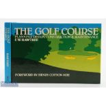 Hawtree, F W signed book and letter (2) - 'The Golf Course: Planning, Design, Construction &