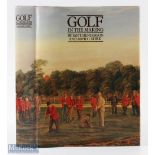 Henderson and Stirk signed "Golf in The Making" 1st ed 1979 c/w dust jacket and a signed David Stirk