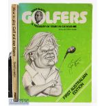 2x Signed Humorous Golf Books incl one signed by Jack Nicklaus - Tony Rafty signed "Golfers - A