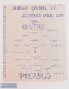 1955/56 Slough Centre FC v Pegasus 4 page programme 28 April 1956 at The Centre; programme notes