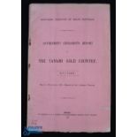 South Australia - The Tanami Gold Country 1909 - Official Government Geologist's Report, 12pp. folio