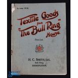 Textile Goods from The Bull Ring House, Bull Ring, Birmingham, Autumn 1916 - 48 page catalogue of