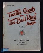 Textile Goods from The Bull Ring House, Bull Ring, Birmingham, Autumn 1916 - 48 page catalogue of