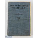 The Petticoat Commando or Boer Women in Secret Service by Johanna Brandt, second edition, London