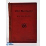 Sir Walter Scott - Old Mortality, 1904 'copyright edition' by A & C Black. Red cloth boards a little
