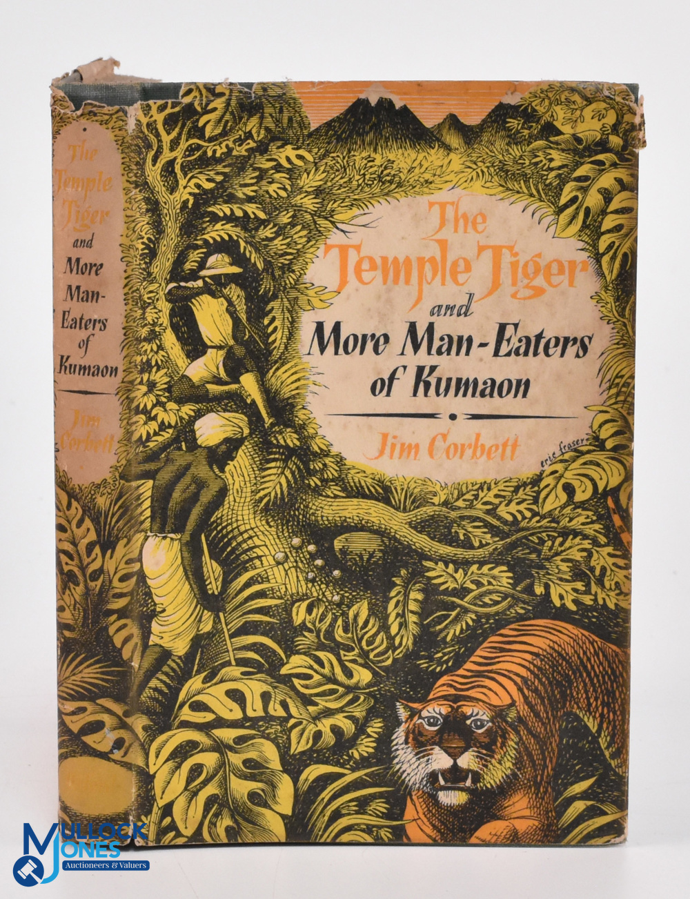 India - The Temple Tiger and More Man-Easters of Kumaon, by Jim Corbett, second impression 1954,