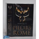 Jack Ludlow - Republic: The Pillars of Rome, 2007, 1st ed, signed by Ludlow to title page. Dj