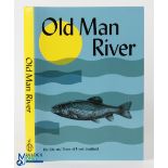 2019 Multi signed Old Man River -The Life and Times of Frank Guttfield limited edition No.39 of