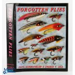 Forgotten Flies Paul Schmookler & Ingrid V. Sils. Millis, Massachusetts. The Complete Sportsman 1999