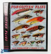 Forgotten Flies Paul Schmookler & Ingrid V. Sils. Millis, Massachusetts. The Complete Sportsman 1999