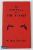 Hastings, Warren - "The Monarch of The Thames" original 1955 edition - in red decorative cloth